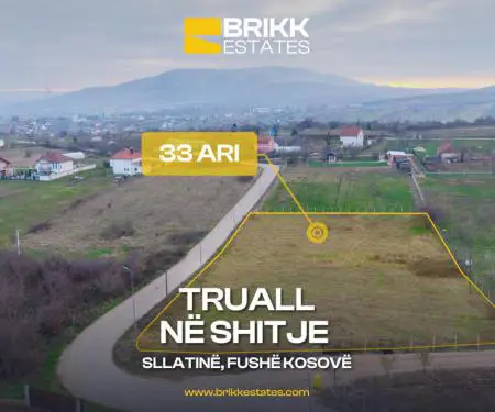 Truall në shitje – Sllatinë, Fushë Kosovë